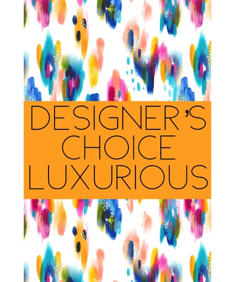 Designer's Choice Luxurious